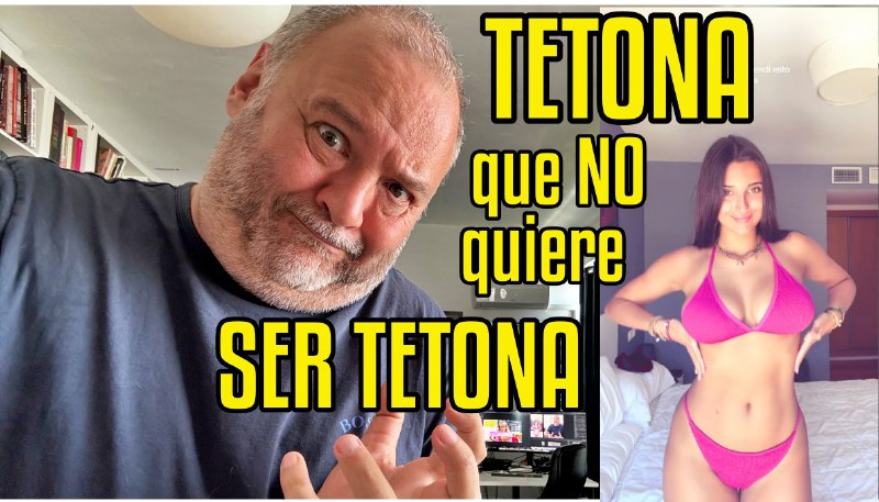 Tetona que no quiere ser tetona